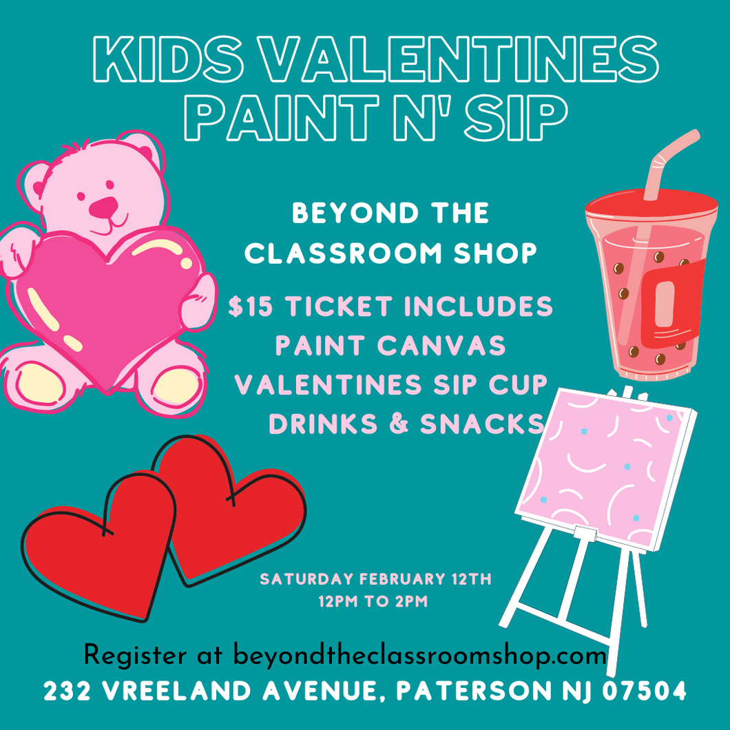 Kids Valentines Paint N' Sip: February 5,2022